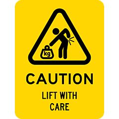Caution- Lift With Care