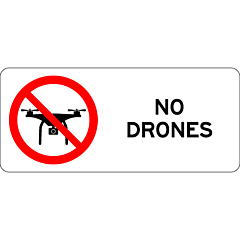 Prohibitory - No Drones (Landscape) 