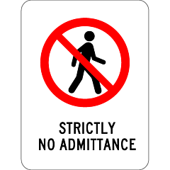 Prohibitory - No Admittance 