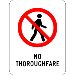 Prohibitory - No Thoroughfare