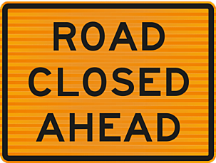 (TD1B) Road Closed Ahead Level 2