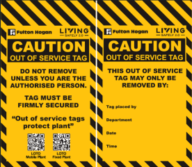 Fulton Hogan CAUTION Out Of Service Tag Yellow 145x80