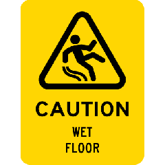 Caution- Wet Floor 