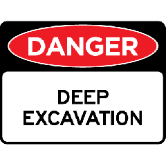 Danger - Deep Excavation 