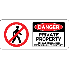 Danger with prohibition symbol  - Private Property
