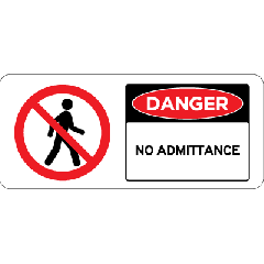 Danger with prohibition symbol  - No Admittance