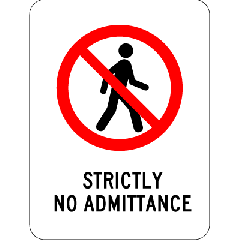 Prohibitory - No Admittance 
