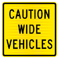 PW44.1 (WW21) Caution Wide Vehicles